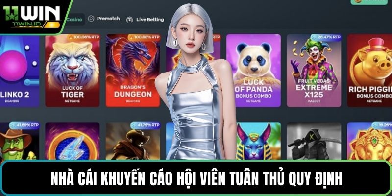 Nhà cái khuyến cáo hội viên tuân thủ quy định